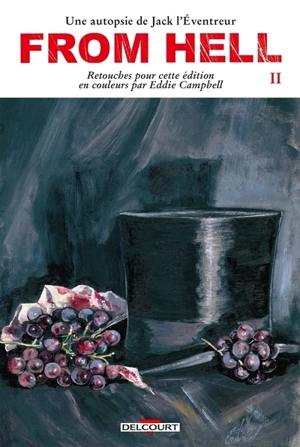 From hell : une autopsie de Jack l'Eventreur. Vol. 2 - Alan Moore