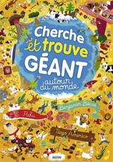 Cherche et trouve géant autour du monde - Benjamin Bécue
