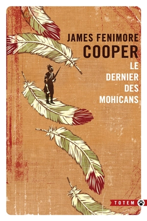 Le dernier des Mohicans - James Fenimore Cooper