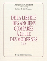 De la liberté des Anciens comparée à celle des Modernes (1819) - Benjamin Constant