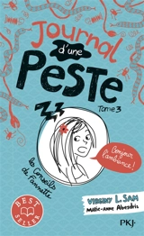 Journal d'une peste. Vol. 3. Bonjour l'ambiance ! - Virginy L. Sam