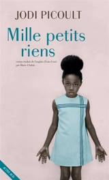 Mille petits riens - Jodi Picoult