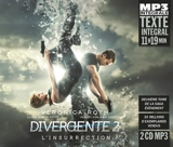 Divergente : différente, déterminée, dangereuse. Vol. 2 - Veronica Roth