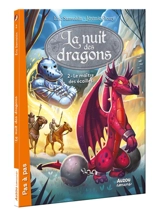La nuit des dragons. Vol. 2. Le maître des écailles - Eric Sanvoisin
