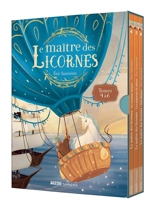 Le maître des licornes : tomes 4 à 6 - Eric Sanvoisin