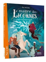 Le maître des licornes. Vol. 7. Le complot des hippocampes - Eric Sanvoisin