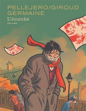 L'écorché : intégrale - Frank Giroud
