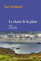 Le chant de la pluie - Sue Hubbard