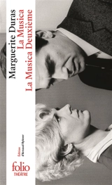La musica. La musica deuxième - Marguerite Duras