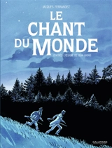 Le chant du monde - Jacques Ferrandez