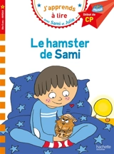 Le hamster de Sami : début de CP, niveau 1 - Isabelle Albertin