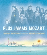 Plus jamais Mozart - Michael Morpurgo