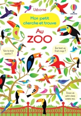 Mon petit cherche et trouve au zoo - Gareth Lucas