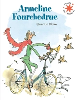 Armeline Fourchedrue - Quentin Blake