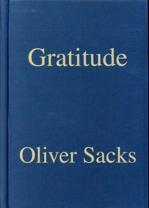 Gratitude - Oliver Sacks