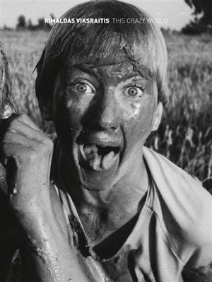 This crazy world - Rimaldas Viksraitis