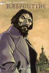 Raspoutine. Vol. 1. Le manuscrit - Tarek