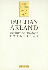 Correspondance 1936-1945 - Marcel Arland