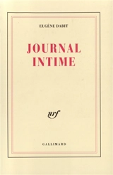 Journal intime - Eugène Dabit