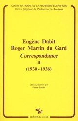 Correspondance. Vol. 2 - Eugène Dabit