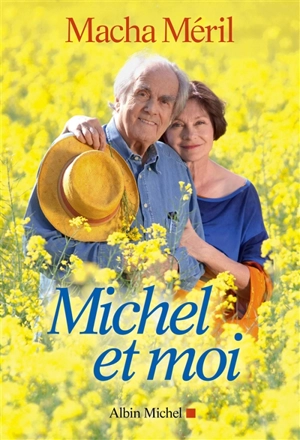 Michel et moi - Macha Méril