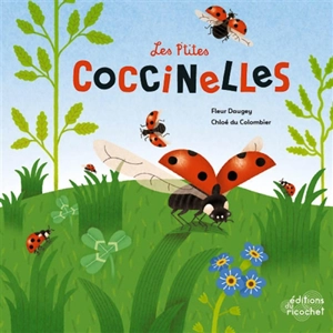 Les p'tites coccinelles - Fleur Daugey