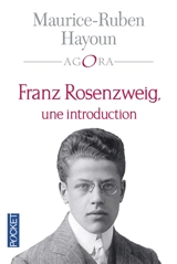 Franz Rosenzweig, une introduction - Maurice-Ruben Hayoun