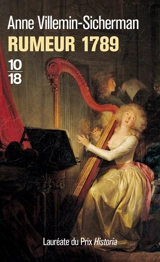 Rumeur 1789 : les enquêtes d'Augustin Duroch - Anne Villemin-Sicherman