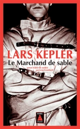Le marchand de sable - Lars Kepler