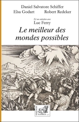 Le meilleur des mondes possibles - Daniel Salvatore Schiffer