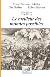 Le meilleur des mondes possibles - Daniel Salvatore Schiffer