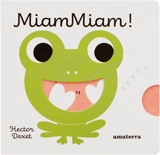 MiamMiam ! - Hector Dexet