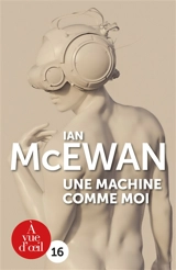 Une machine comme moi - Ian McEwan