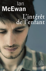 L'intérêt de l'enfant - Ian McEwan