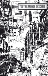 Tout le monde descend - Tony Corblin