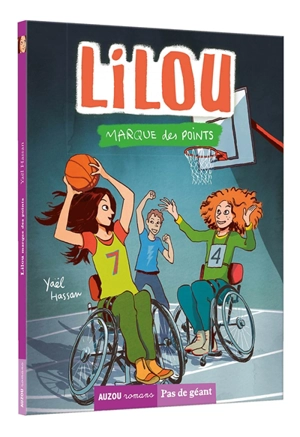 Lilou. Lilou marque des points - Yaël Hassan