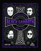 L'histoire illustrée de Black Sabbath : 1968-2017 - Joel McIver