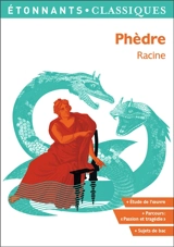 Phèdre : nouveau bac français - Jean Racine
