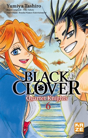 Black Clover : quartet knights. Vol. 6 - Yumiya Tashiro