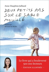 Deux petits pas sur le sable mouillé : témoignage - Anne-Dauphine Julliand