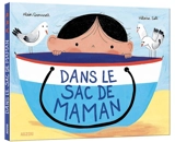 Dans le sac de maman - Alain Grousset