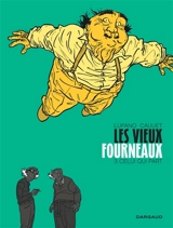 Les vieux fourneaux. Vol. 3. Celui qui part - Wilfrid Lupano