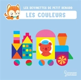 Les devinettes de Petit Renard. Les couleurs - Sara Sanchez