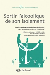 Sortir l'alcoolique de son isolement