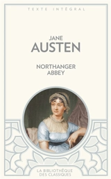 Northanger Abbey - Jane Austen
