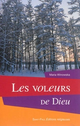 Les voleurs de Dieu - Maria Winoswska