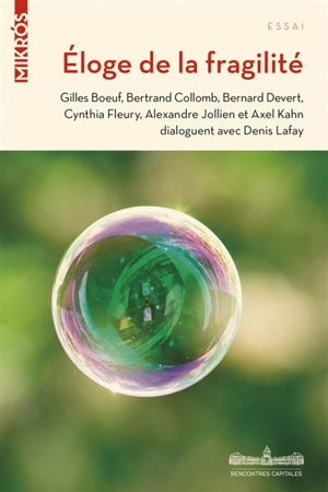 Eloge de la fragilité - Denis Lafay