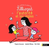 L'autorité et les règles - Isabelle Filliozat