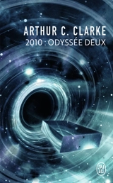 2010 : odyssée deux - Arthur C. Clarke