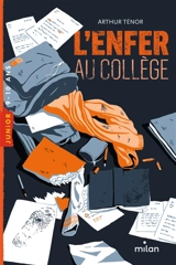 L'enfer au collège - Arthur Ténor